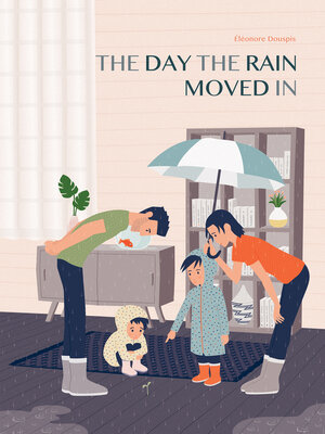 cover image of The Day the Rain Moved In